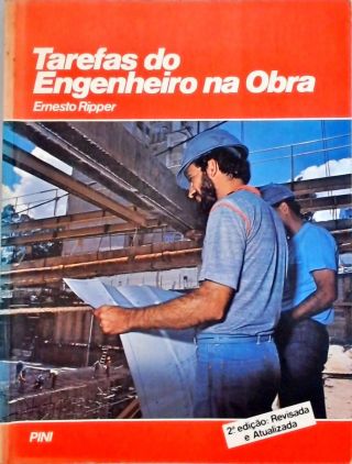 Tarefas Do Engenheiro Na Obra