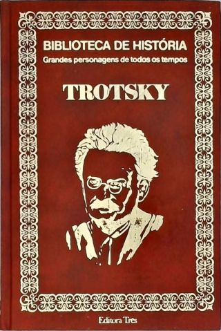 Biblioteca de História - Trotsky