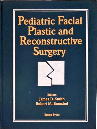 Pediatric Facial and Reconstrutive Surgery