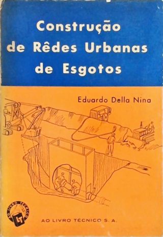 Construção de Rêdes Urbanas de Esgotos