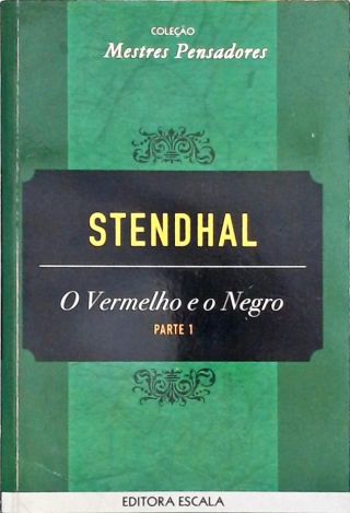 O Vermelho e o Negro - Em 2 Volumes