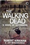 The Walking Dead - A Queda do Governador - Parte 1