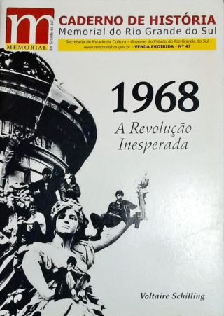 1968 - A Revolução Inesperada