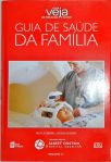Guia de Saúde da Família Veja - Vol. 11