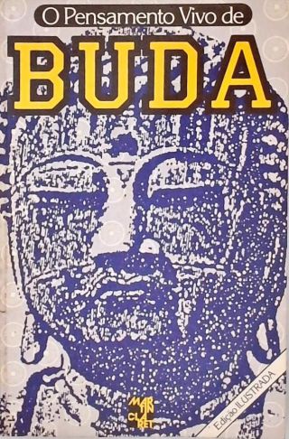 O Pensamento Vivo de Buda