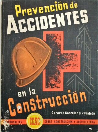 Prevencion de Accidentes en la Construccion