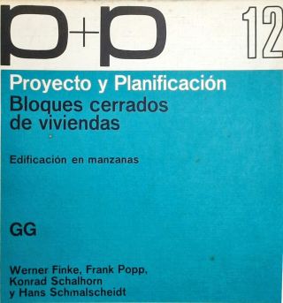 Proyecto y Planificación - Bloques Cerrados de Viviendas - 12