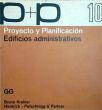 Proyecto y Planificación - Edificios Administrativos