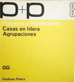 Proyecto y Planificación - Casas en hilera, Agrupaciones