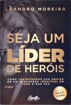 Seja Um Líder De Heróis