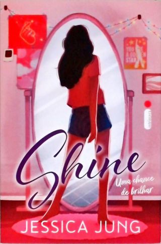 Shine: Uma Chance de Brilhar (inclui Cards)