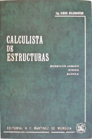 Cálculista de Estructuras de Hormigon, Armado, Hierro y Madera