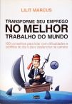 Transforme Seu Emprego No Melhor Emprego Do Mundo