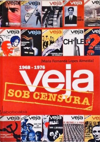 Veja Sob Censura 1968-1976