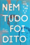 Nem Tudo Foi Dito - Projeto Contantes