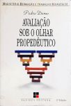 Avaliação Sob O Olhar Propedêutico