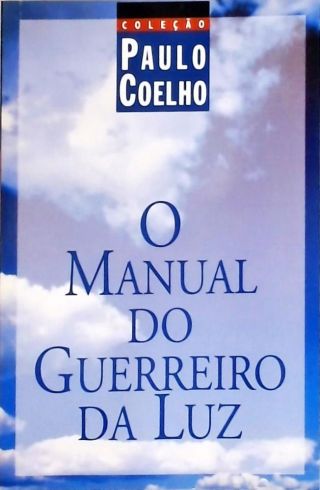 O Manual do Guerreiro da Luz