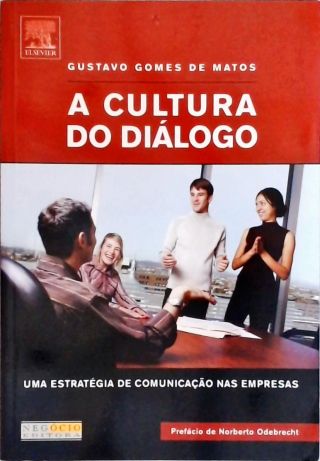 A Cultura Do Diálogo