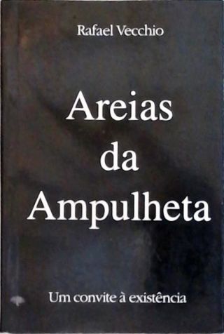 Areias da Ampulheta (Autografado)