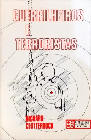 Guerrilheiros e Terroristas