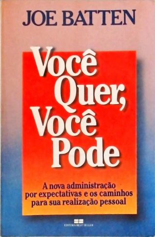 Você Quer, Você Pode