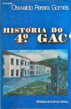 História do 4º GAC