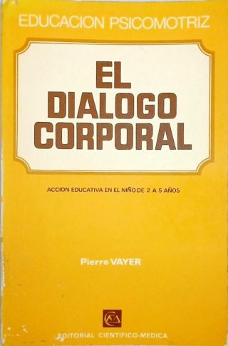 El Dialogo Corporal