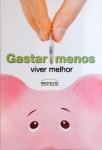 Gastar Menos - Viver Melhor