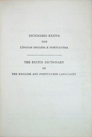Dicionário Exitus Das Línguas Inglesa e Portuguesa - Em 2 Volumes