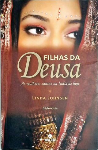 Filhas da Deusa – As mulheres santas na Índia de hoje