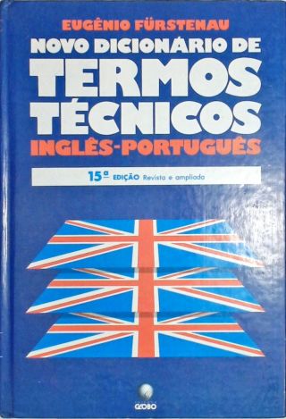 Novo Dicionário De Termos Técnicos Inglês-português - Em 2 Volúmes