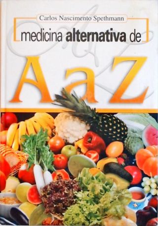 Medicina Alternativa De A A Z