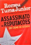 Assassinato De Reputações - Um Crime de Estado
