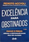 Excelência para Obstinados