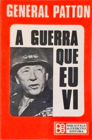 A Guerra Que Eu Vi