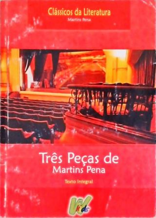 Três Peças De Martins Pena