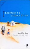 Inocêncio e a Criança Divina (Inclui Cd)