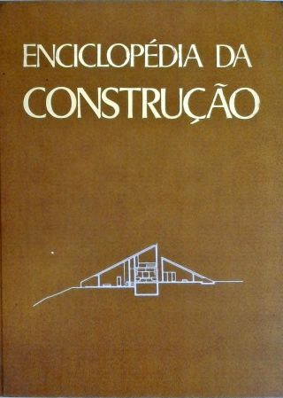 Enciclopédia da Construção - Em 5 volumes