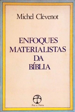 Enfoques Materialistas da Bíblia