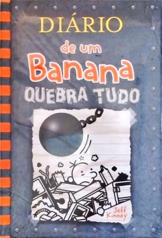 Diário de um Banana - Quebra Tudo