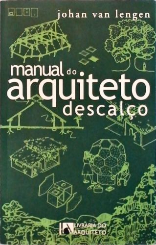 Manual Do Arquiteto Descalço