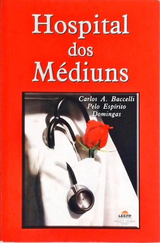 Hospital Dos Médiuns