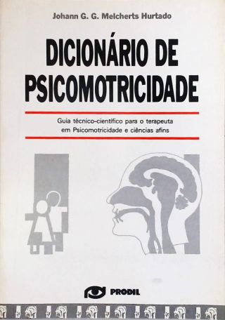 Dicionário De Psicomotricidade
