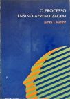 O Processo Ensino-Aprendizagem