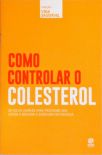 Como Controlar o Colesterol