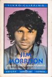 Jim Morrison por Ele Mesmo