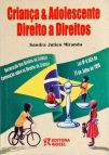 Criança e Adolescente - Direito a Direitos