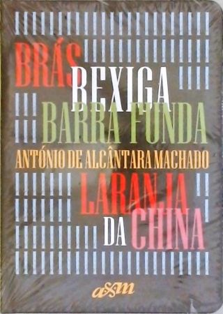 Brás, Bexiga e Barra Funda - Laranja da China