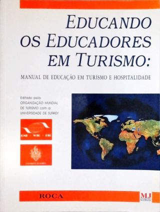 Educando Os Educadores Em Turismo