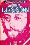 O Pensamento Vivo de John Lennon